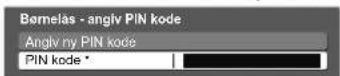 PANASONIC Viera TX-L26C10 - ① Indtast PIN-koden (4 cifre) - 1