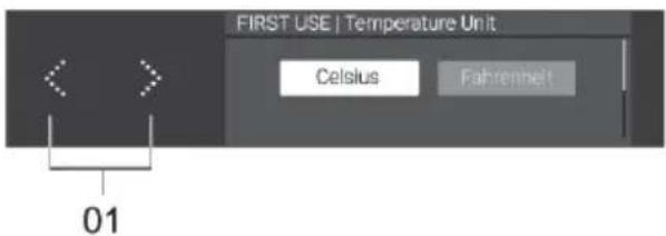 FIRST USE | Temperature Unit Celsius Fahrenheit 01
