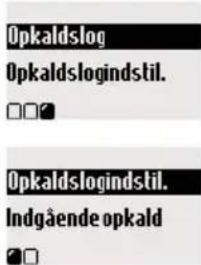 Opkaldslog Opkaldslogindstil. □□# Opkaldslogindstil. Indgående opkald □□