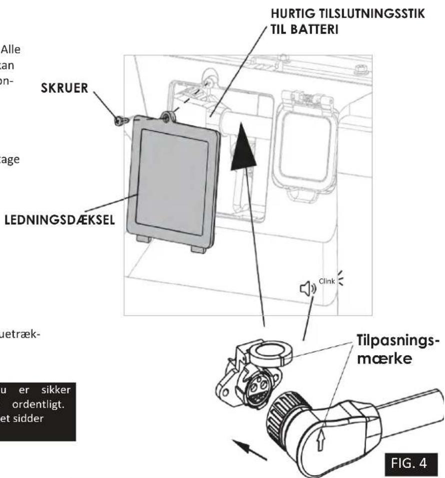 HURTIG TILSLUTNINGSSTIK TIL BATTERI SKRUER LEDNINGSDÆKSEL Clink Tilpasnings- mærke FIG. 4
