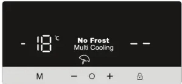 - 18 °C No Frost Multi Cooling M - O + 🔒