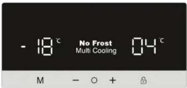 -18 °C No Frost Multi Cooling 04 °C M - ○ + Ⓗ