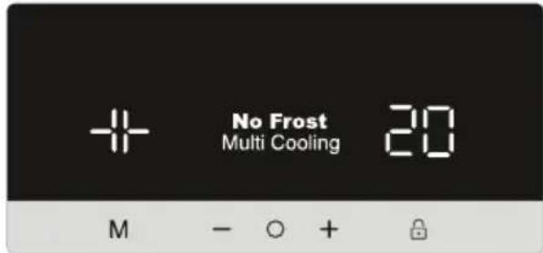 No Frost Multi Cooling 20 M - ○ + 🔒