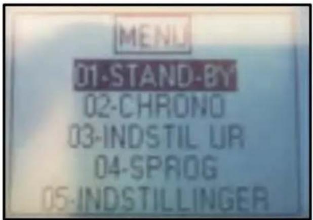 MENU 01-STAND-BY 02-CHRONO 03-INDSTIL UR 04-SPROG 05-INDSTILLINGER