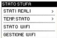 STATO STUFA STATI REALI > TEMP. STATO > STATO WIFI GESTIONE WIFI