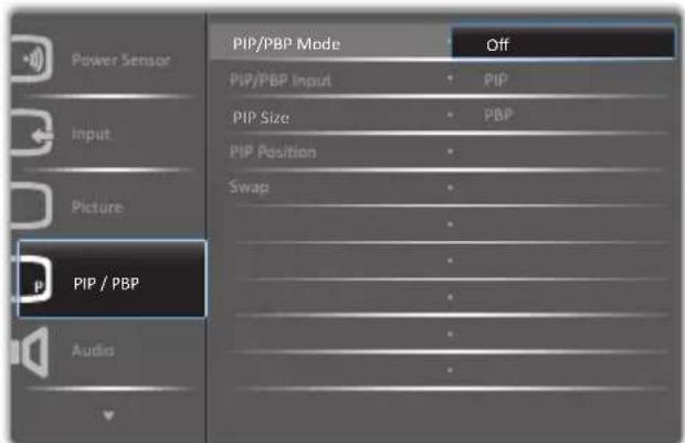 Power Sensor Input Picture PIP / PBP Audio PIP/PBP Mode Off PIP/PBP Input PIP PIP Size PBP PIP Position Swap - - - - - - - - - - -