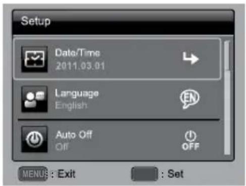 Setup Date/Time 2011.03.01 Language English Auto Off Off OFF MENUS: Exit : Set