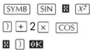 SYMB SIN X² ) + 2 × COS ) OK