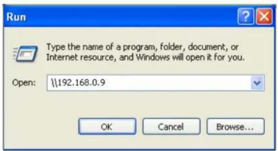 Run Type the name of a program, folder, document, or Internet resource, and Windows will open it for you. Open: \\192.168.0.9 OK Cancel Browse...