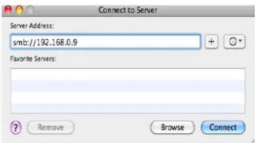 Connect to Server Server Address: smb://192.168.0.9 Favorite Servers: ? Remove Browse Connect