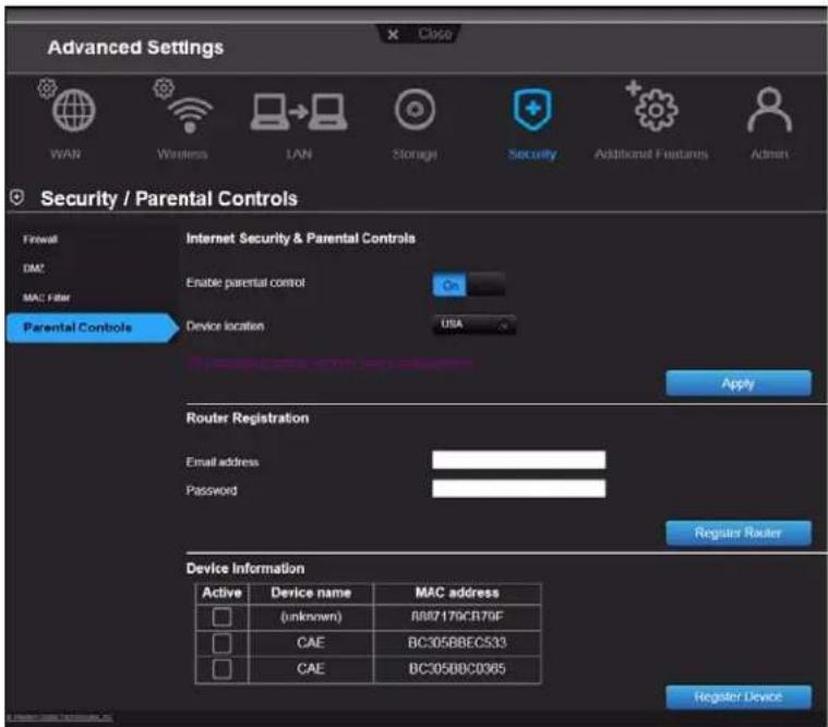 Advanced Settings WAN Wireless LAN Storage Security Additional Features Admin Security / Parental Controls Firewall OMZ MAC Filter Parental Controls Internet Security & Parental Controls Enable parental control On Device location USA Apply Router Registration Email address Password Register Router Device Information Active Device name MAC address (unknown) A887179CR70F CAE BC305BBEC533 CAE BC305BBC0065 Register Device