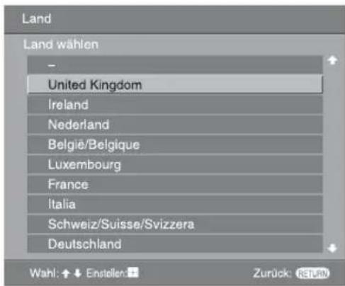 Land Land wählen United Kingdom Ireland Nederland Belgie/Belgique Luxembourg France Italia Schweiz/Suisse/Svizzera Deutschland Wahl: Einstellen Zurück: RETURN