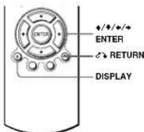 ENTER +/+/+ ENTER δ → RETURN DISPLAY