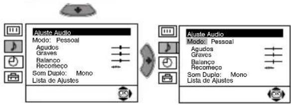 Aluste Audio Modo: Pessoal Agudos Graves Balanco Recomeço Som Duplo: Mono Lista de Ajustes Ajuste Audio Modo: Pessoal Agudos Graves Balanco Recomeço Som Duplo: Mono Lista de Ajustes