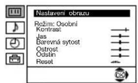 Nastaveni obrazu Režim: Osobní Kontrast Jas Barevná sytost Ostrost Odstín Reset