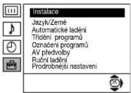 Instalace Jazyk/Země Automatické ladění Třídění programů Označení programů AV předvolby Ruční ladění Podrobnější nastavení