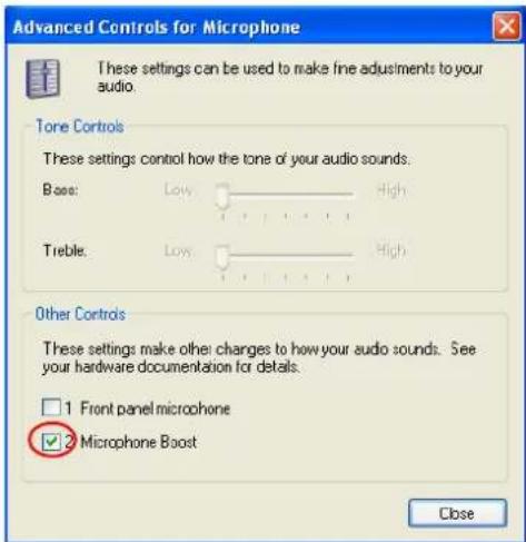 Advanced Controls for Microphone These settings can be used to make fine adjustments to your audio. Tone Controls These settings control how the tone of your audio sounds: Base: Low High Treble: Low High Other Controls These settings make other changes to how your audio sounds. See your hardware documentation for details. 1 Front panel microphone 2 Microphone Boost Close