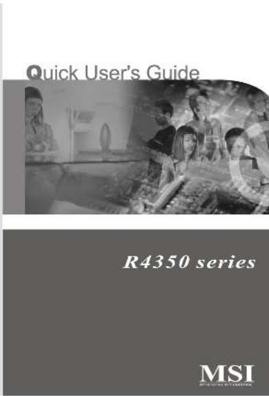 Quick User's Guide R4350 series MSI