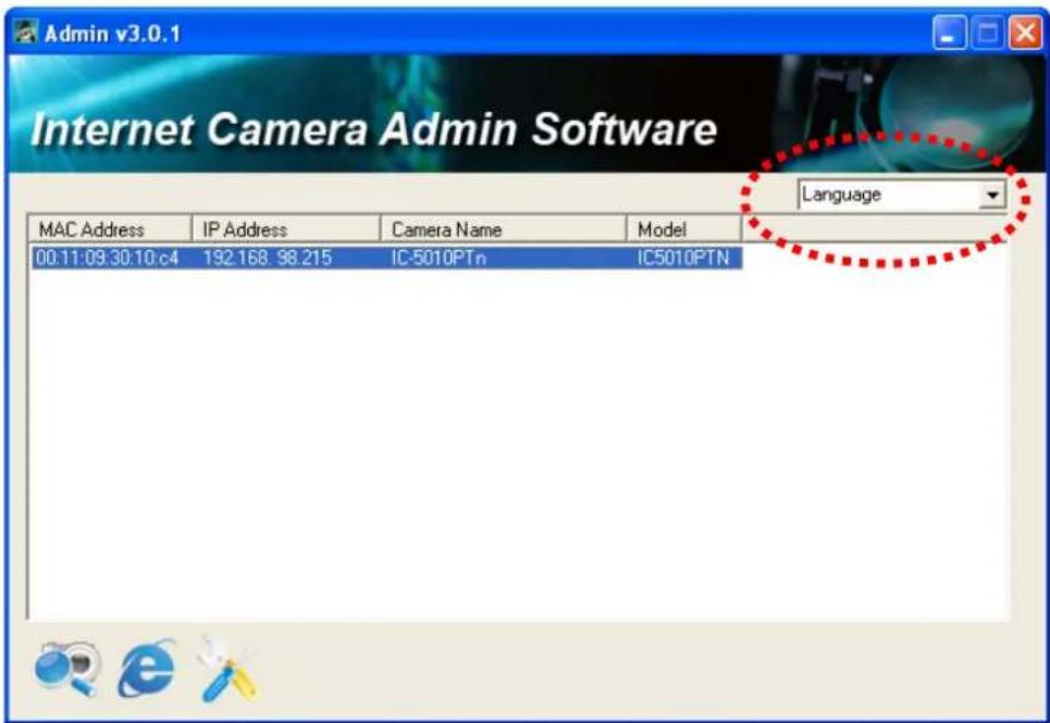 Admin v3.0.1 Internet Camera Admin Software Language MAC Address IP Address Camera Name Model 00:11:09:30:10.c4 192.168.98.215 IC-5010PTn IC5010PTN