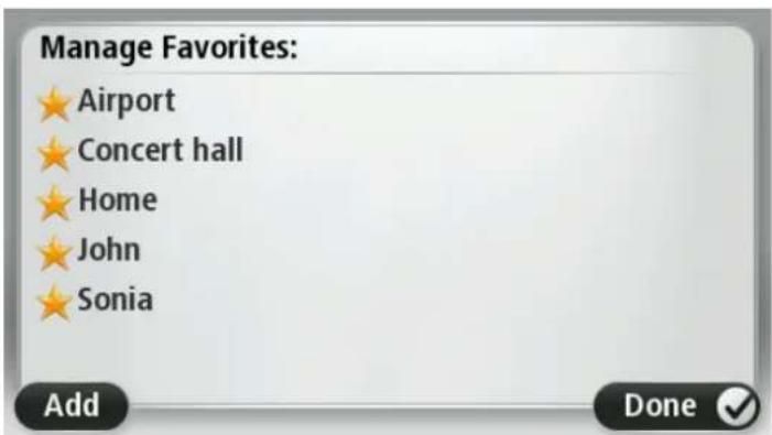 Manage Favorites: ★ Airport ★ Concert hall ★ Home ★ John ★ Sonia Add Done ✓