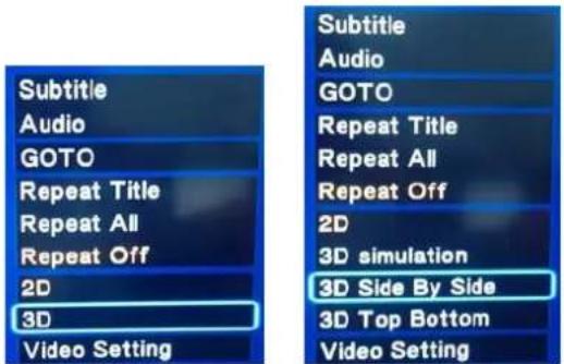 Subtitle Audio GOTO Repeat Title Repeat All Repeat Off 2D 3D Video Setting Subtitle Audio GOTO Repeat Title Repeat All Repeat Off 2D 3D simulation 3D Side By Side 3D Top Bottom Video Setting