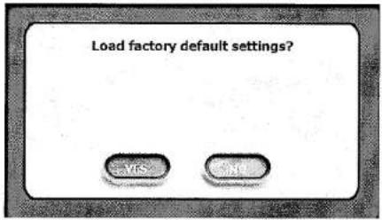 Load factory default settings?