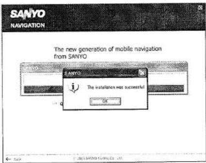 SANYO NAVIGATION The new generation of mobile navigation from SANYO SANYO The installation was successful OK