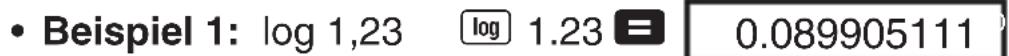 • Beispiel 1: log 1,23 log 1.23 0.089905111