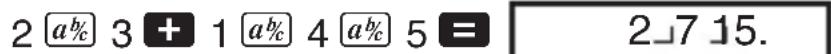 2 a% 3 + 1 a% 4 a% 5 = 2 7 15.