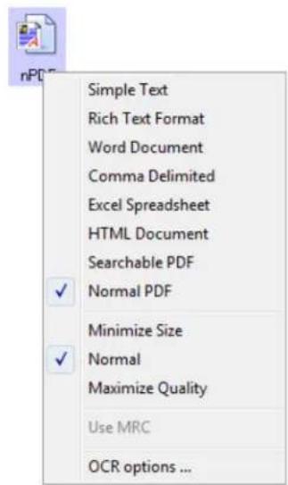 nPDF Simple Text Rich Text Format Word Document Comma Delimited Excel Spreadsheet HTML Document Searchable PDF Normal PDF Minimize Size Normal Maximize Quality Use MRC OCR options ...