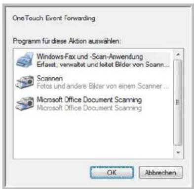 OneTouch Event Forwarding Programm für diese Aktion auswählen: Windows-Fax und -Scan-Anwendung Erfasst, verwaltet und leitet Bilder von Scann... Scannen Fotos und andere Bilder von einem Scanner... Microsoft Office Document Scanning Microsoft Office Document Scanning OK Abbrechen