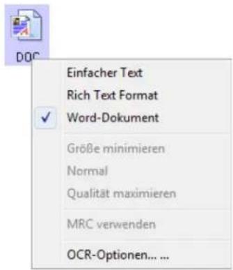 Einfacher Text Rich Text Format Word-Dokument Größe minimieren Normal Qualität maximieren MRC verwenden OCR-Optionen... ...