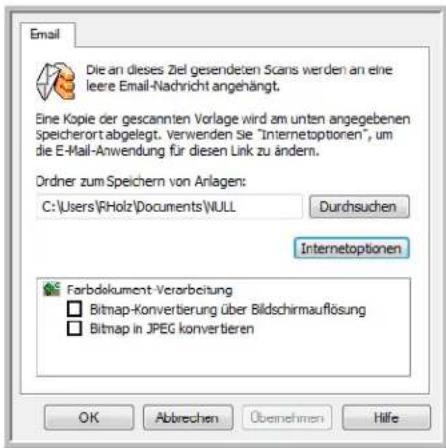 Email Die an dieses Ziel gesendeten Scans werden an eine leere Email-Nadricht angehängt. Eine Kopie der gescannten Vorlage wird am unten angegebenen speicherort abgelegt. Verwenden Sie "Internetoptionen", um die E-Mail-Anwendung für diesen Link zu ändern. Ordner zum Speichern von Anlagen: C:\Users\RHolz\Documents\NULL Durchsuchen Internetoptionen Farbdokument-Verarbeitung Bitmap-Konvertierung über Bildschirmauflösung Bitmap in JPEG konvertieren OK Abbrechen Übernehmen Hilfe