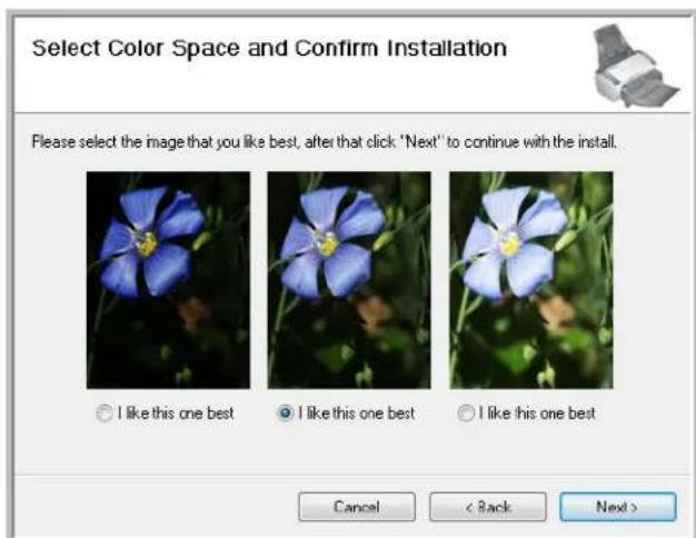 Select Color Space and Confirm Installation Please select the image that you like best, after that click 'Next' to continue with the install. I like this one best I like this one best I like this one best Cancel < Back Next >