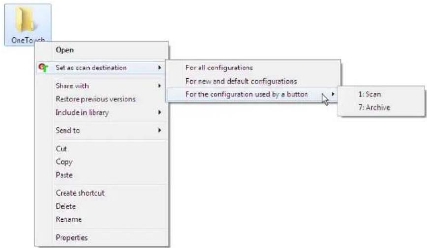 OneTouch Open Set as scan destination Share with Restore previous versions Include in library Send to Cut Copy Paste Create shortcut Delete Rename Properties For all configurations For new and default configurations For the configuration used by a button 1: Scan 7: Archive