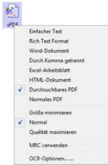 Einfacher Text Rich Text Format Word-Dokument Durch Komma getrennt Excel-Arbeitsblatt HTML-Dokument Durchsuchbares PDF Normales PDF Größe minimieren Normal Qualität maximieren MRC verwenden OCR-Optionen... ...