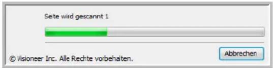 Sete wird gescannt 1 © Visioneer Inc. Alle Rechte vorbehalten. Abbrechen