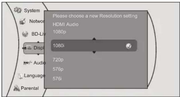Please choose a new Resolution setting HDMI Audio 1080p Display 1080i 720p 576p 576i Audio Language Parental