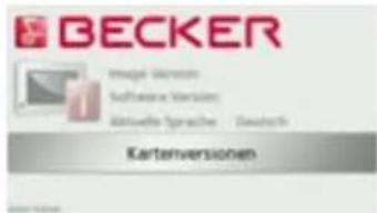 BECKER Image Version Software Version Aktuelle Sprache Deutsch Kartenversionen