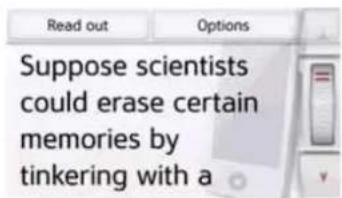 Read out Options Suppose scientists could erase certain memories by tinkering with a