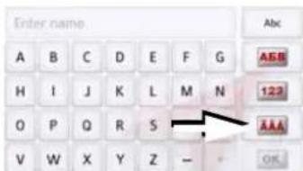 Enter name A B C D E F G H I J K L M N O P Q R S V W X Y Z - ABC AEB 123 AAA OK