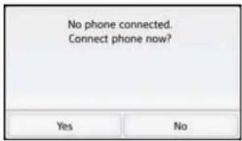 No phone connected. Connect phone now? Yes No