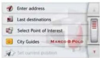 Enter address Last destinations Select Point of Interest City Guides MARCO @ POLO Set current position