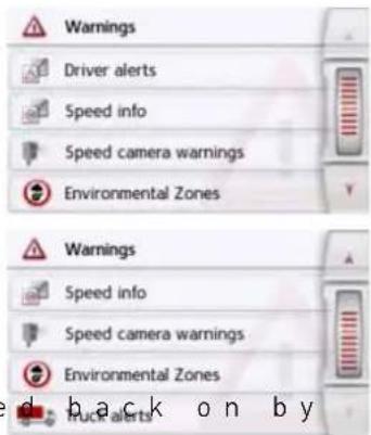 Warnings Driver alerts Speed info Speed camera warnings Environmental Zones Warnings Speed info Speed camera warnings Environmental Zones Huck alerts