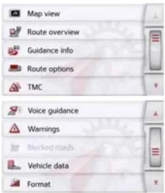 Map view Route overview Guidance info Route options TMC Voice guidance Warnings Blocked roads Vehicle data Format