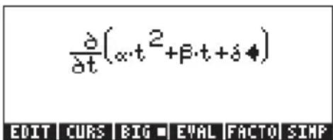 ∂/∂t(α·t²+β·t+δ♦) EDIT CURS BIG ■ EVAL FACTO SIMP