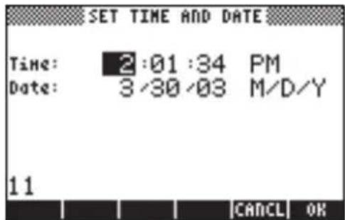 SET TIME AND DATE Time: 2:01:34 PM Date: 3/30/03 M/D/Y 11 [CANCEL] OK