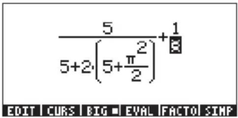 5 5+2·(5+π/2) + 1 EDIT | CURS | BIG ■ EVAL | FACTO | SIMP