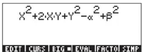 x²+2×y+y²-α²+β² EDIT CURS BIG ■ EVAL FACTO SIMP