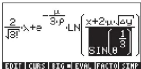 2/√3!λ+e^(-μ/3·ρ)·LN(x+2μ·√Δy)/[1/3]·SIN(θ) EDIT CURS BIG EVAL FACTO SIMP